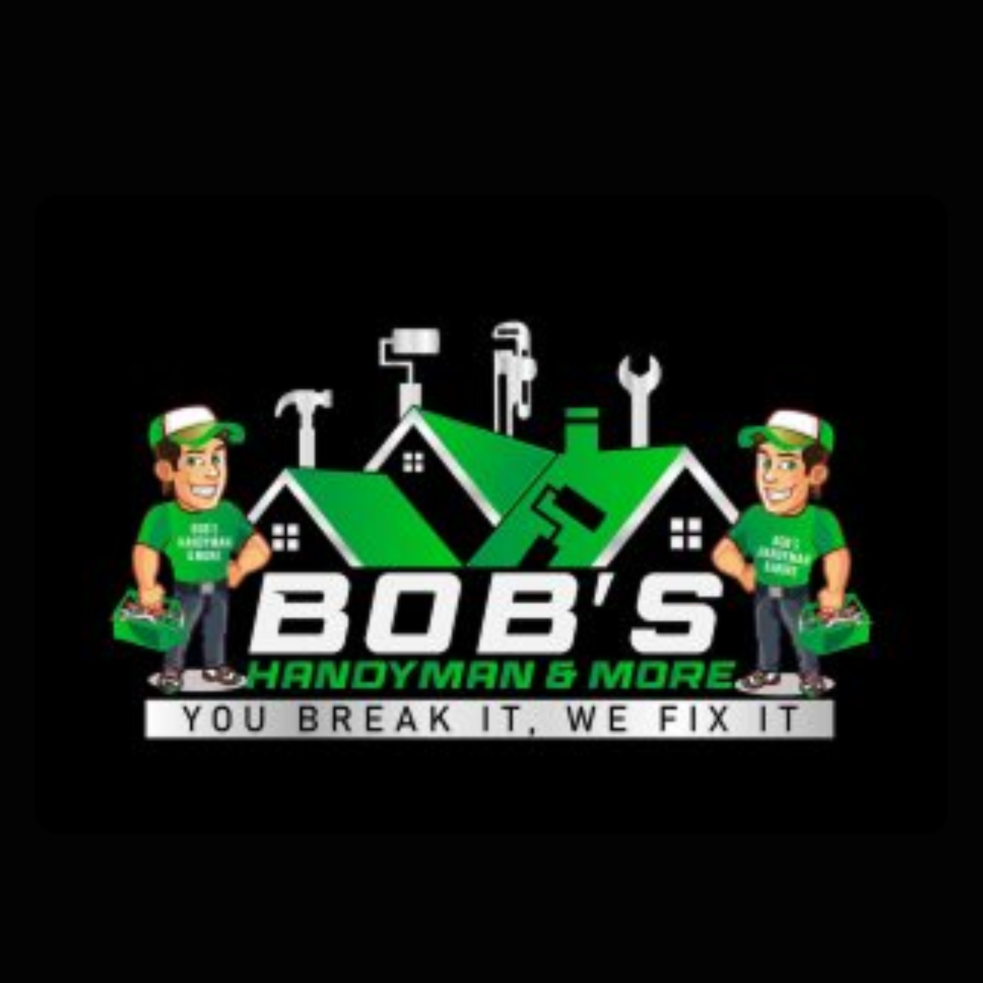 Bob's Handyman & More, LLC